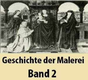 Baixar Geschichte der Malerei Band 2 [ Illustrated ] (German Edition) pdf, epub, eBook