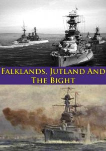 Baixar Falklands, Jutland And The Bight [Illustrated Edition] (English Edition) pdf, epub, eBook