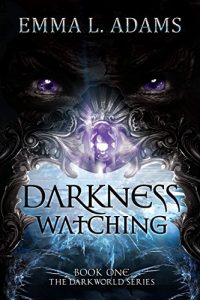 Baixar Darkness Watching (The Darkworld Series Book 1) (English Edition) pdf, epub, eBook