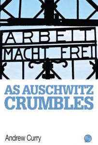 Baixar As Auschwitz Crumbles (English Edition) pdf, epub, eBook