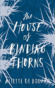 Baixar The House of Binding Thorns (English Edition) pdf, epub, eBook