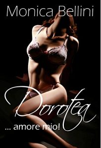 Baixar Dorotea … amore mio! (German Edition) pdf, epub, eBook