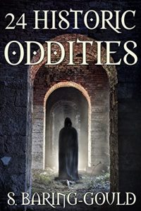 Baixar 24 Historic Oddities and Strange Events: Collection (English Edition) pdf, epub, eBook