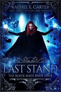 Baixar Last Stand (The Black Mage Book 4) (English Edition) pdf, epub, eBook