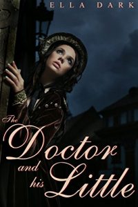 Baixar The Doctor and His Little: Historical ABDL Age Play Spanking Romance (English Edition) pdf, epub, eBook