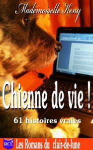 Baixar Chienne de Vie ! (French Edition) pdf, epub, eBook