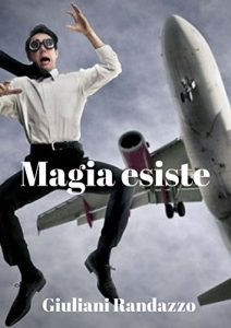Baixar Magia esiste (Italian Edition) pdf, epub, eBook