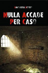 Baixar Nulla accade per caso (Italian Edition) pdf, epub, eBook