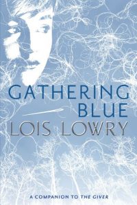 Baixar Gathering Blue (Giver Quartet, Book 2) pdf, epub, eBook