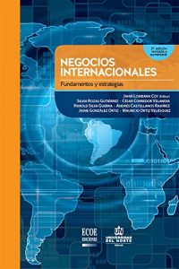 Baixar Negocios internacionales. Fundamentos y estrategias 2Ed. Revisada y aumentada (Spanish Edition) pdf, epub, eBook