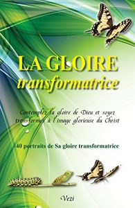 Baixar La Gloire Transformatrice (French Edition) pdf, epub, eBook