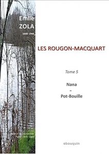 Baixar LES ROUGON-MACQUART: Tome 5: Nana – Pot-Bouille (French Edition) pdf, epub, eBook