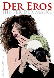 Baixar Der Eros hinter der Maske (German Edition) pdf, epub, eBook