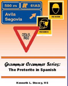 Baixar Grammar Crammer – The Preterite in Spanish (English Edition) pdf, epub, eBook