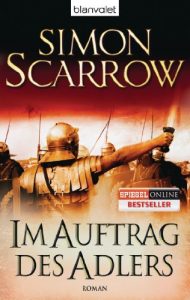 Baixar Im Auftrag des Adlers: Die Rom-Serie 2 – Roman (German Edition) pdf, epub, eBook