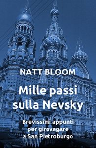 Baixar Mille passi sulla Nevsky (Italian Edition) pdf, epub, eBook
