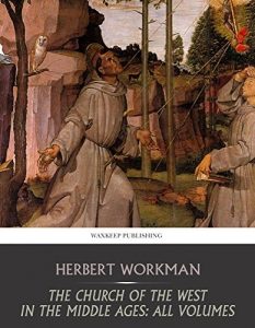 Baixar The Church of the West in the Middle Ages: All Volumes (English Edition) pdf, epub, eBook