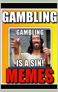 Baixar Memes: Funny Gambling Memes For Poker Fans Etc: (Funny Memes, Funny Books, Casino Humor – Lend Me A Dollar, Brother) (English Edition) pdf, epub, eBook