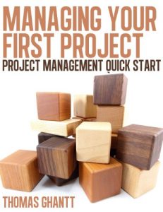 Baixar Managing Your First Project: Project Management Quick Start (English Edition) pdf, epub, eBook