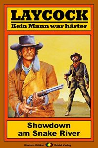 Baixar Laycock 111: Showdown am Snake River (German Edition) pdf, epub, eBook