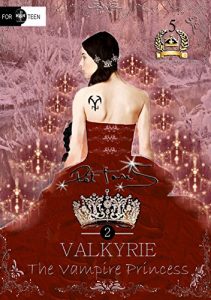 Baixar Valkyrie The Vampire Princess 2 : 5th Anniversary Deluxe Edition ( Romance with vampires) (English Edition) pdf, epub, eBook