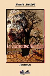 Baixar LA GUERISSEUSE AFRICAINE (French Edition) pdf, epub, eBook