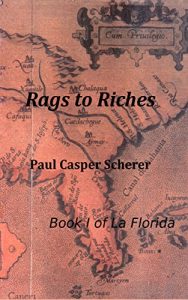 Baixar Rags to Riches (La Florida Book 1) (English Edition) pdf, epub, eBook