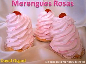 Baixar Merengues Rosas (Spanish Edition) pdf, epub, eBook