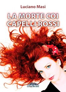 Baixar La morte coi capelli rossi pdf, epub, eBook