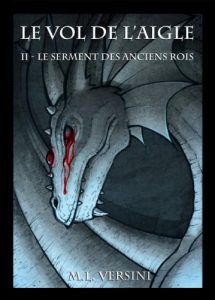 Baixar Le Vol de l’Aigle II : Le serment des anciens rois (French Edition) pdf, epub, eBook
