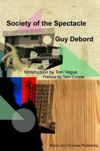 Baixar Society Of The Spectacle (English Edition) pdf, epub, eBook