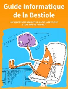 Baixar Guide Informatique de la Bestiole (Les Guides de la Bestiole) (French Edition) pdf, epub, eBook