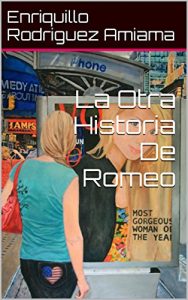 Baixar La Otra Historia De Romeo (Spanish Edition) pdf, epub, eBook