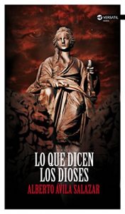 Baixar Lo que dicen los dioses (Spanish Edition) pdf, epub, eBook
