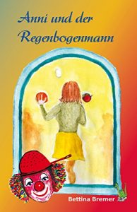Baixar Anni und der Regenbogenmann: Depression in der Familie (German Edition) pdf, epub, eBook