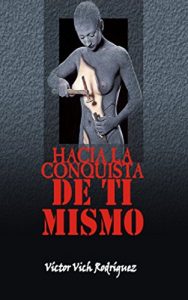 Baixar Hacia la conquista de ti mismo (Spanish Edition) pdf, epub, eBook