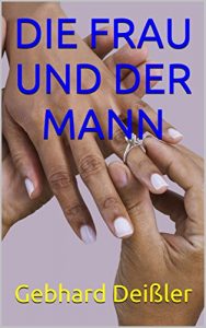 Baixar DIE FRAU UND DER MANN (German Edition) pdf, epub, eBook