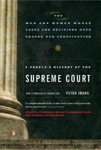 Baixar A People’s History of the Supreme Court: The Men and Women Whose Cases and Decisions Have Shaped OurConstitution: Revised  Edition pdf, epub, eBook