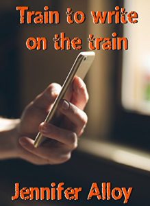 Baixar Train to write on the train: Efficient writing on smartphones (German Edition) pdf, epub, eBook