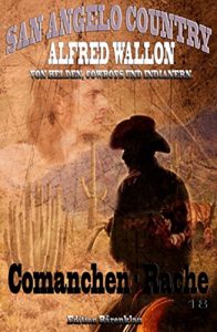 Baixar Comanchen-Rache (San Angelo Country 18) (German Edition) pdf, epub, eBook