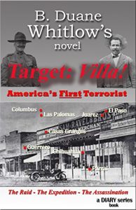 Baixar Target: Villa!: America’s First Terrorist (diary series Book 2) (English Edition) pdf, epub, eBook