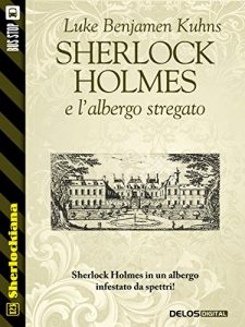 Baixar Sherlock Holmes e l’albergo stregato (Sherlockiana) pdf, epub, eBook
