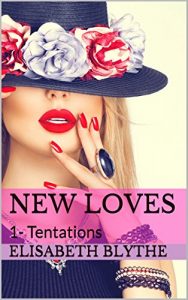 Baixar New Loves: 1- Tentations (French Edition) pdf, epub, eBook