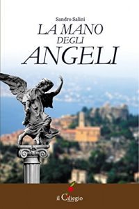 Baixar La mano degli angeli (Narrativa) pdf, epub, eBook