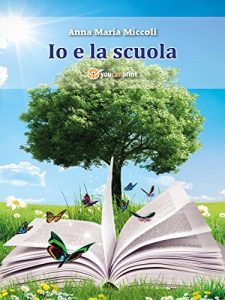 Baixar Io e la scuola pdf, epub, eBook