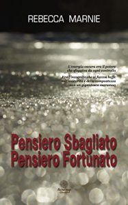 Baixar Pensiero sbagliato Pensiero fortunato (Gli Occhi di Tigre) (Italian Edition) pdf, epub, eBook