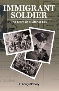 Baixar Immigrant Soldier: The Story of a Ritchie Boy (English Edition) pdf, epub, eBook