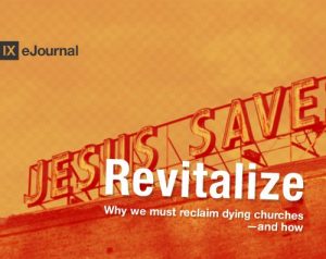 Baixar Revitalize: Why We Must Reclaim Dying Churches – and How (9Marks Journal) (English Edition) pdf, epub, eBook