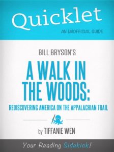 Baixar Quicklet on Bill Bryson’s A Walk in the Woods: Rediscovering America on the Appalachian Trail (English Edition) pdf, epub, eBook