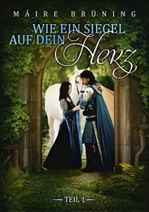 Baixar Wie ein Siegel auf dein Herz  Teil 1: Teil 1 (German Edition) pdf, epub, eBook